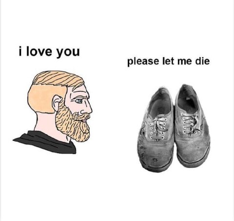 i love you please let me die