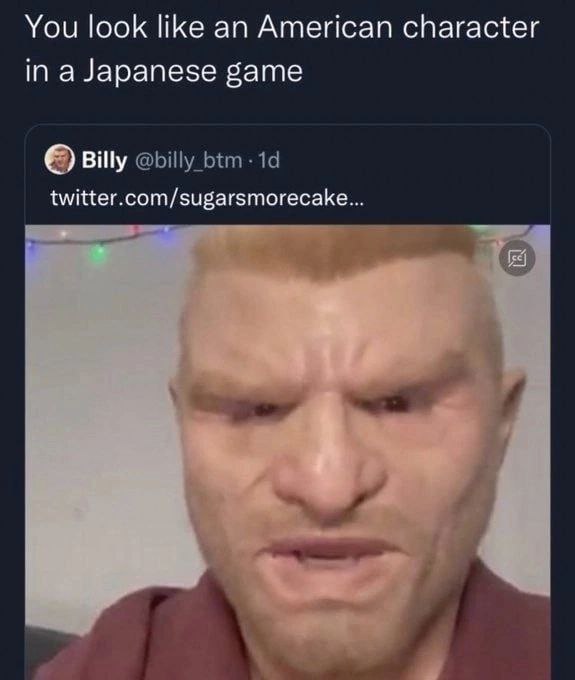 You look like American character ina Japanese game Billy twitter.com/sugarsmorecake...