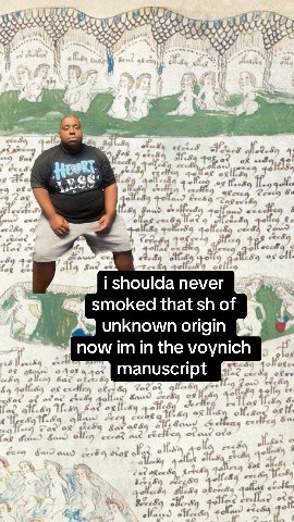 Я lod 40 to! “о Tee я it у shoulda never А a $4! smoked that of А unknown origin now in the voynich тот manuscript и if. be И