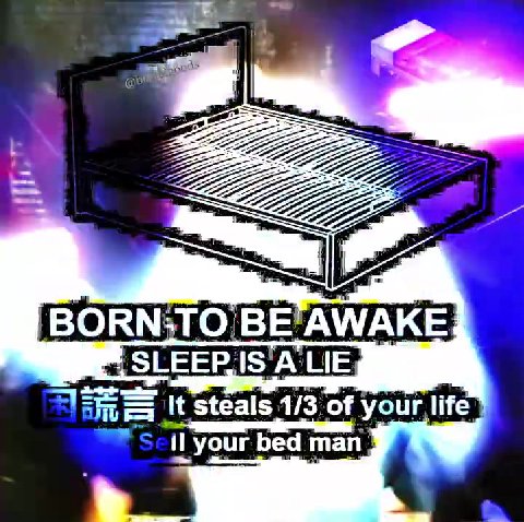 BORN TO BE AWAKE