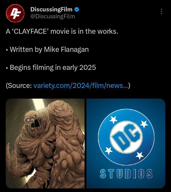 DiscussingFilm @DiscussingFilm A ‘CLAYFACE’ movie is in the works Written Mike Flanagan Begins filming in early 2025 (Source: variety.com/2024/film/news...) STU DIOS