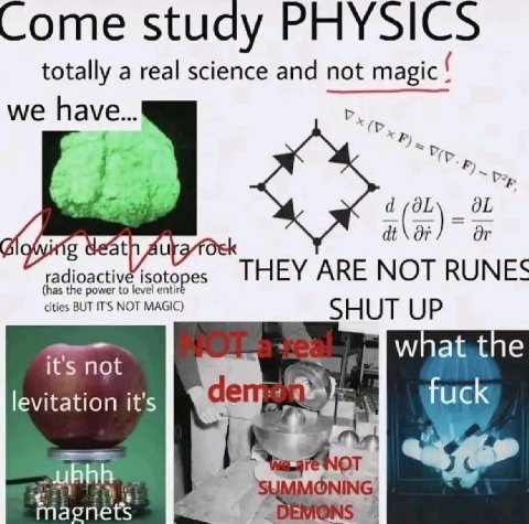 Come study PHYSICS totally a real science and not magic we have... OF Or THEY ARE NOT RUNES (has the power to level entir radioactive isoto pes cities BUT ITS NOT MAGIC) SHUT UP it's hot мпа fuck levi