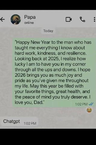 Рара online Today “Happy New Year to the man who has taught me everything know about hard work, kindness, and resilience. Looking back at 2025, realize how lucky to have you in my corner through all t