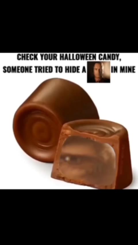 CHECK YOUR HALLOWEEN CANDY, SOMEONE TRIED TO HIDE С" MINE