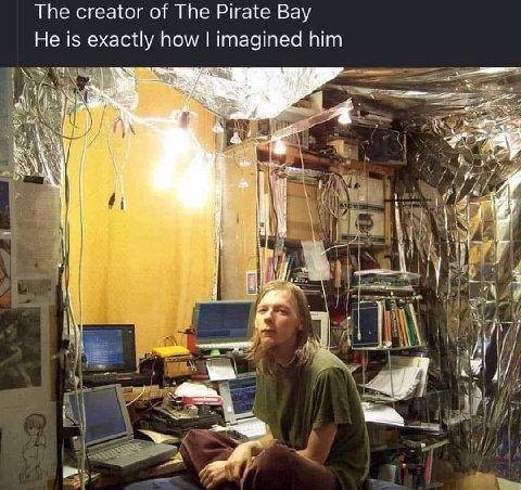 The creator of The Pirate Вау Не is exactly how imagined him i у