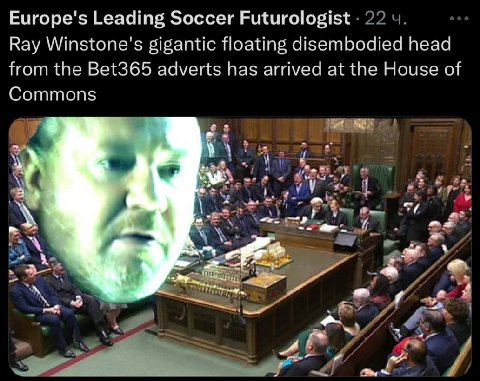 Europe's Leading Soccer Futurologist Ray Winstone's gigantic floating disembodied head from the Bet365 adverts has arrived at the House of Commons 4 у 5 4 У A