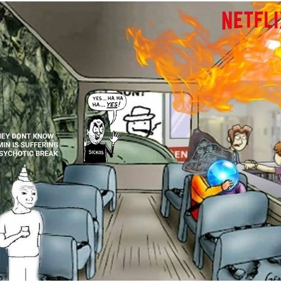5 IEY DONT KNOW AIN 1$ SUFFERING SYCHOTIC BREAK 7