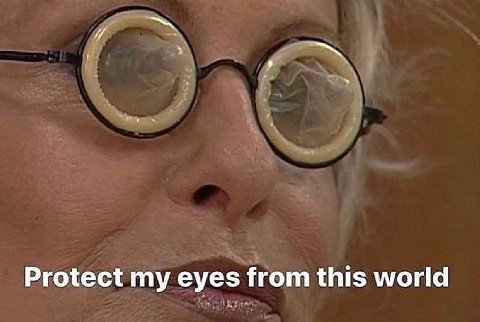 Protect my eyes from this world