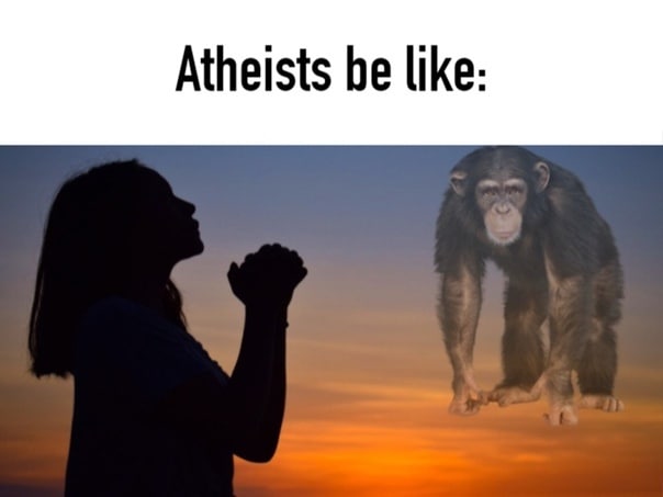Atheists be like: