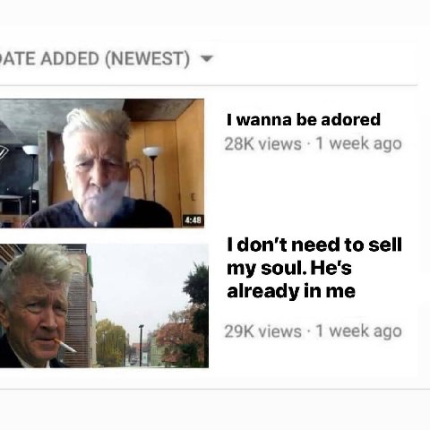 ATE ADDED (NEWEST) wanna be adored views 1 week ago 4:48 don't need to sell my soul. already in me views 1 week ago