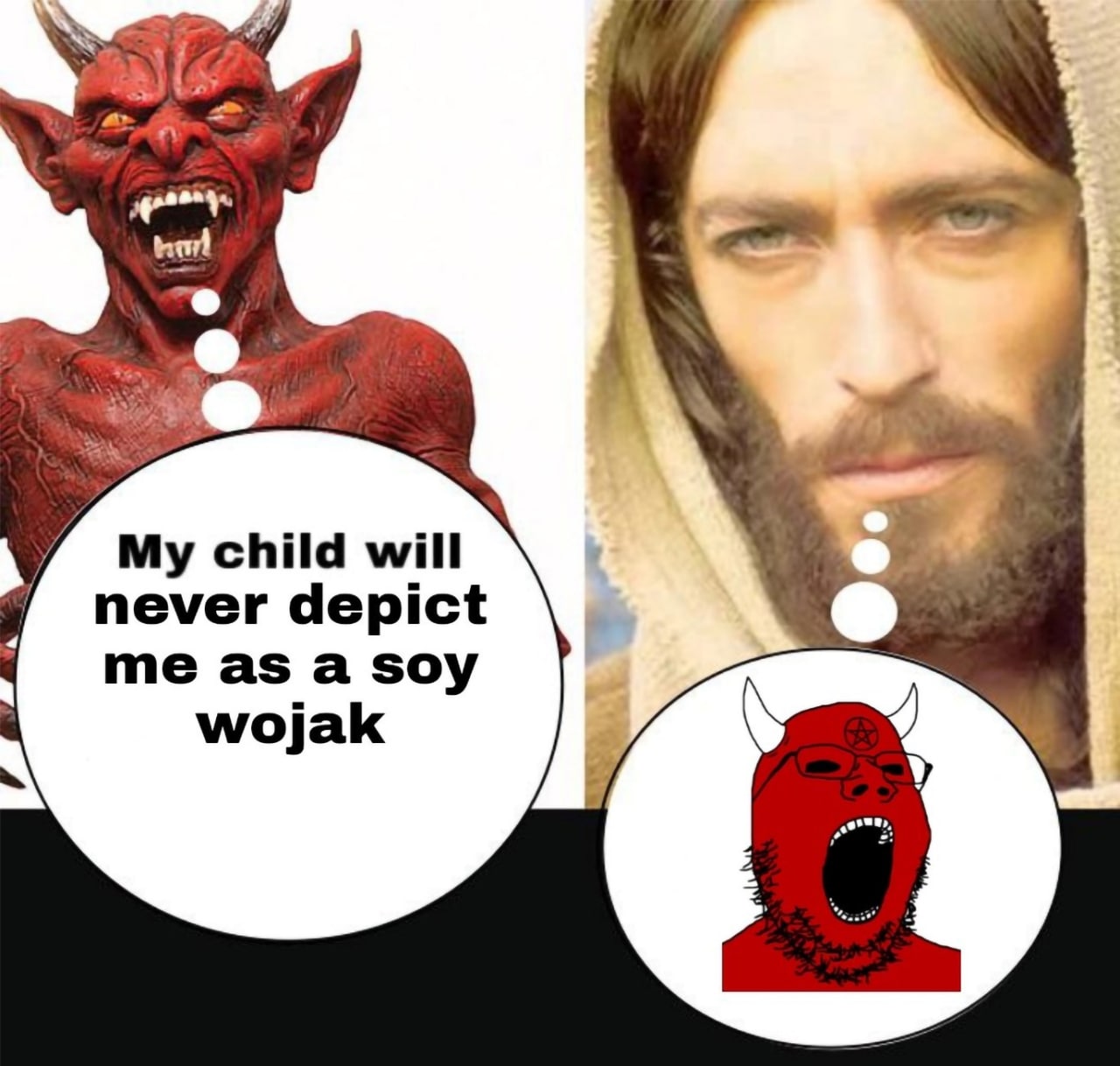 My child will $7 never depict measa soy wojak