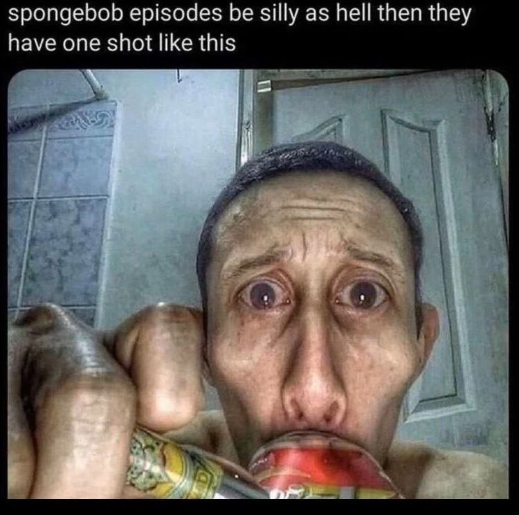 spongebob episodes be silly as hell then they have one snot like this