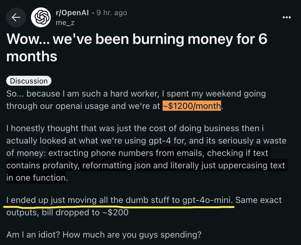 г/ОрепА! 9 ago Wow... we've been burning money for 6 months So... because such a hard worker, spent my weekend going through our openai usage and we're at honestly thought that was just the cost of do