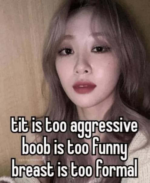is Coo boob is too Funny breast is too Formal