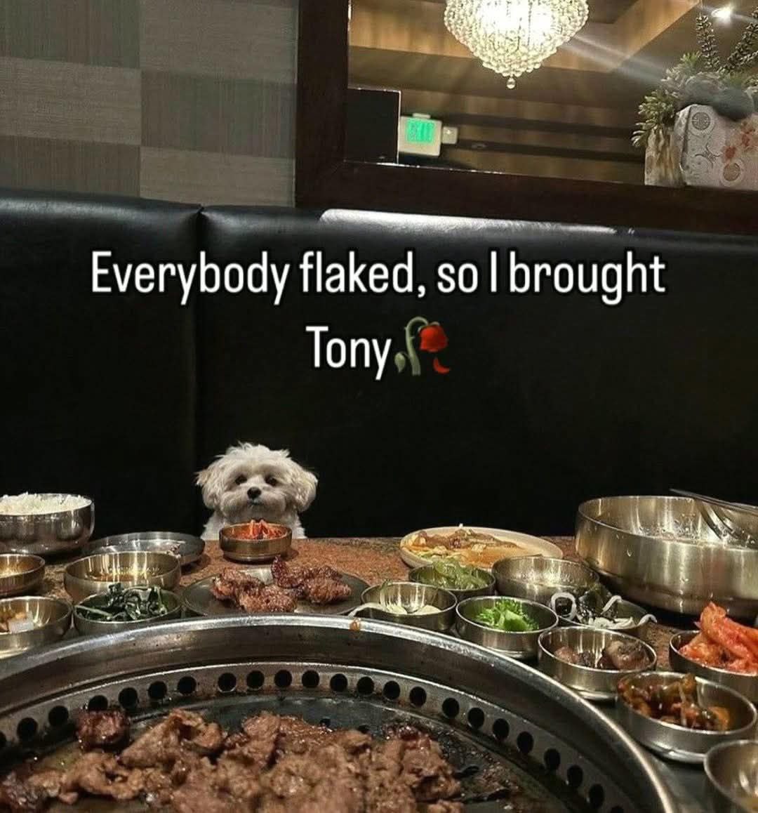 Everybody flaked, so Tony