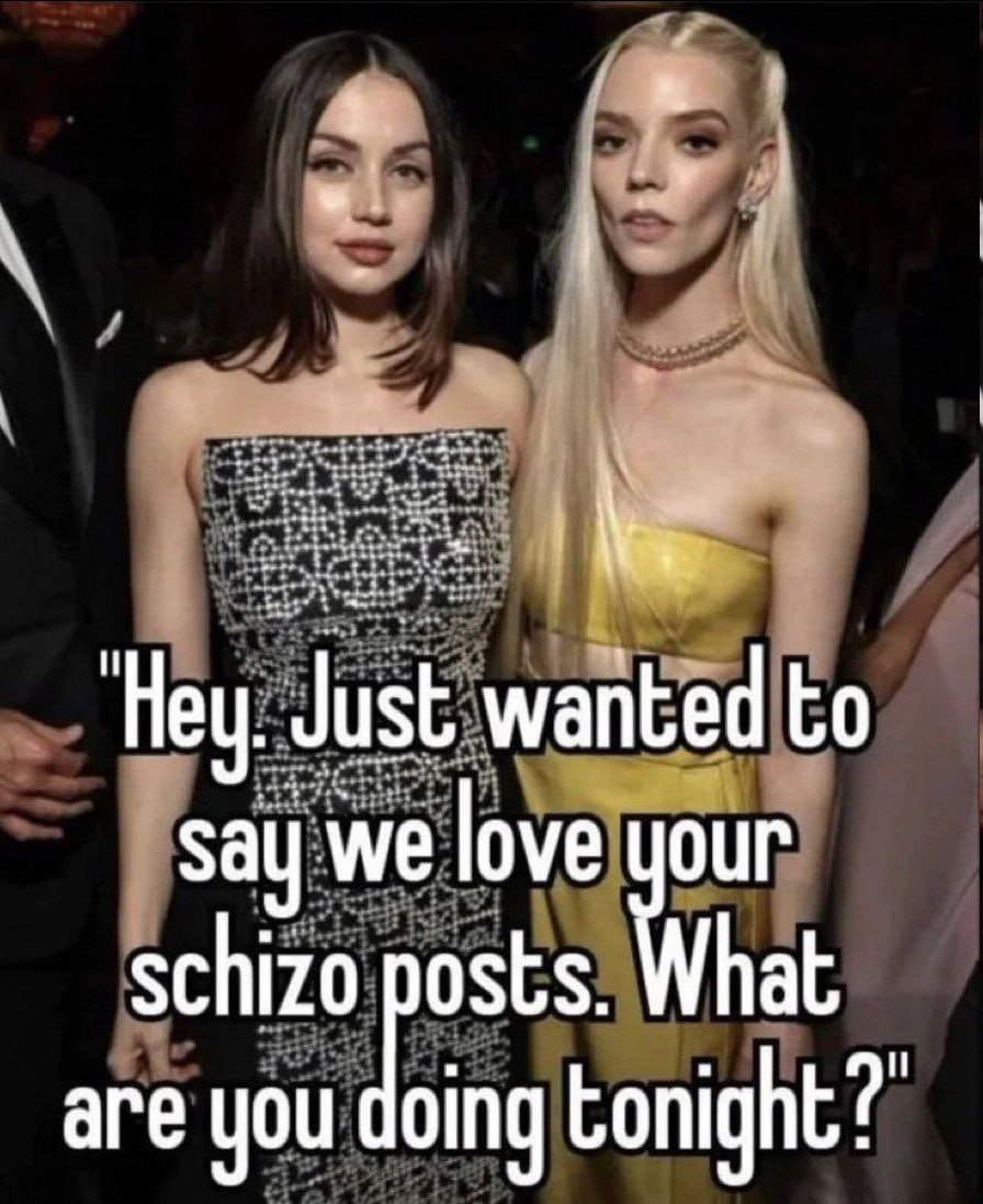 ‘Hey. Just wanted to say we love your schizo pests hat are you doing tonight?