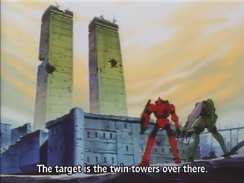 The target is the twin towers over there.