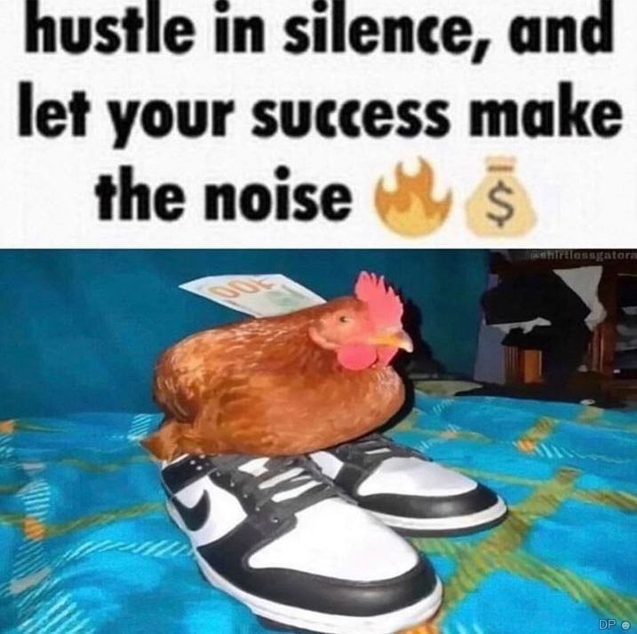 ustie in ence, an let your success make the noise 5