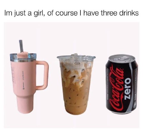 just a girl, of course have three drinks