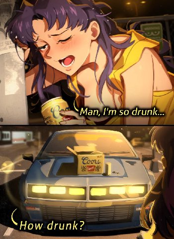 so drunk drunk?