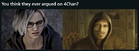 You think they ever argued 4Chan?