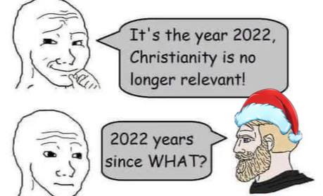 It's the year 2022, Christianity is no longer relevant! с
