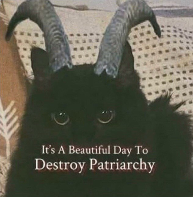 It's A Beautiful Day То Destroy Patriarchy
