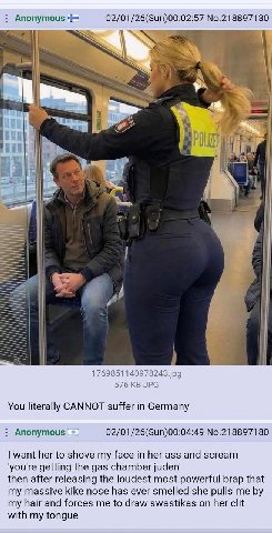 Anonymous 02/01/26(Sun)00:02:57 No.21 30 у 1 ‘ote 1 5 1769851140978243.jpg 576 JPG You literally CANNOT suffer in Germany Anonymous 02/01/26(Sun)00:04:49 No.218897180 want her to shove my face in her 