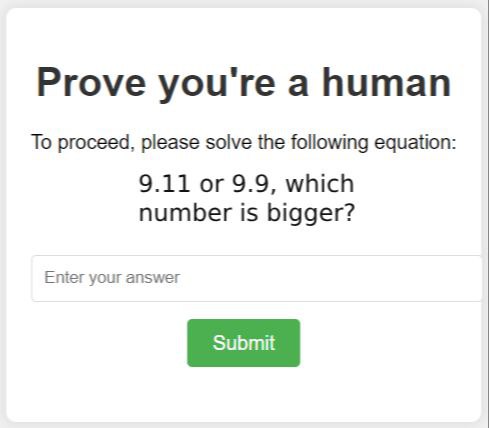 Prove you're а human To proceed, please solve the following equation 9.11 or 9.9, which number is bigger? Enier your answer