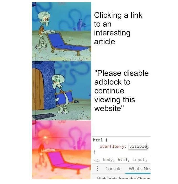 Clicking a link to an interesting article "Please disable adblock to continue viewing this website" Я html overflow-y: body, input, Console What's Ney Uinhliahte fram tha Chram