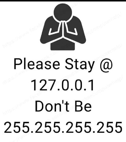 AS Please Stay 127.0.0.1 Dont Be 299.255.255.255