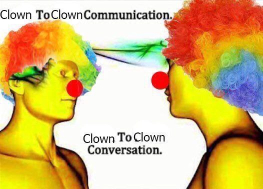 Clown 4 Clown То Clown Conversation.