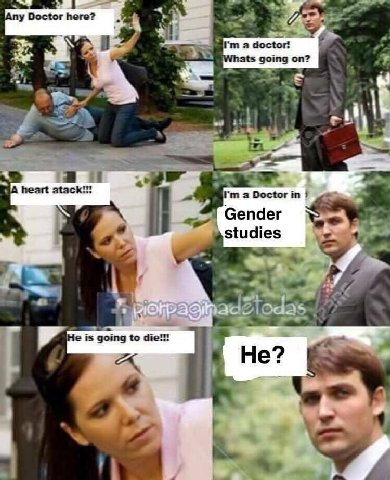 2 у Doctor here 5% a doctor: А. ats going on? alt be 4 a if a Gender studies 4 у 2 as A Не is going to die!!! A Не? 7*