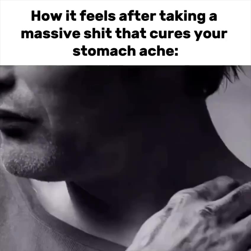 massive shit that cures your How it feels after taking а
