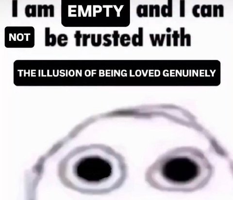 and i can be trusted with
