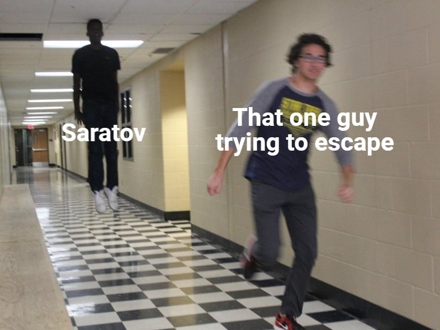 Saratov That one guy trying to escape