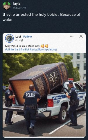layla they're arrested the holy boble Because of woke Laci Follow coo 64 Мау 2024 is Your Best \еаг& #aiinfo #art #artist #artgallery #painting 4