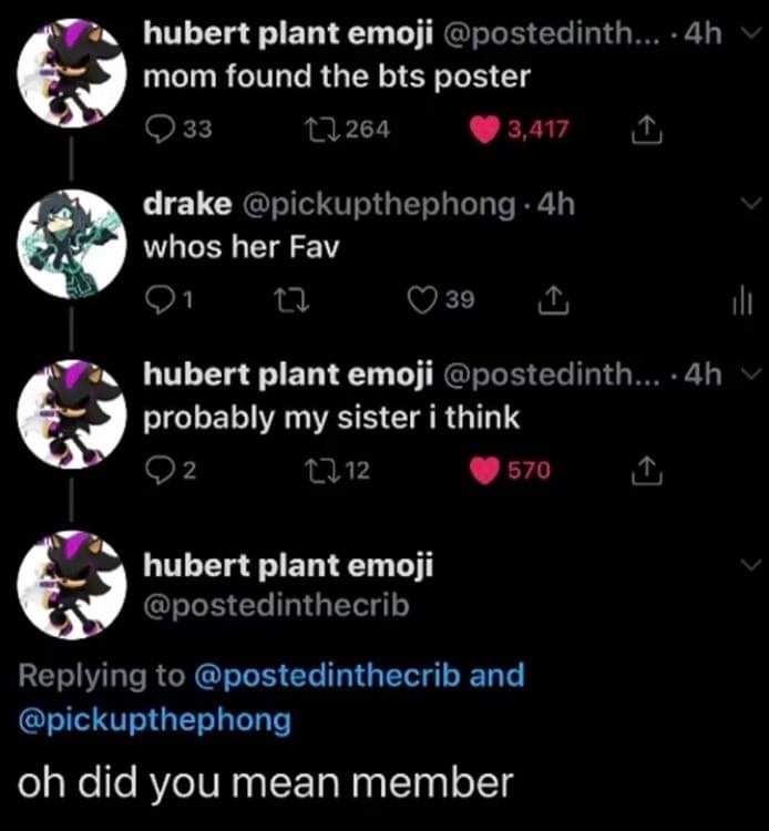 hubert plant етой @postedinth... mom found the bts poster 33 11264 drake @pickupthephong whos her Fav 39 3 hubert plant етой @postedinth probably my sister i think hubert plant етой @postedinthecrib R