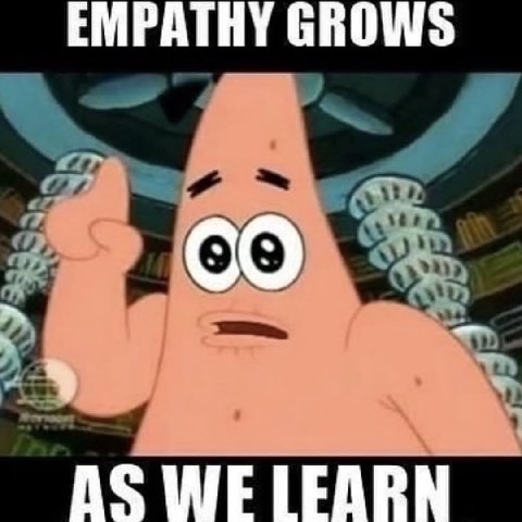 EMPATHY GROWS AS