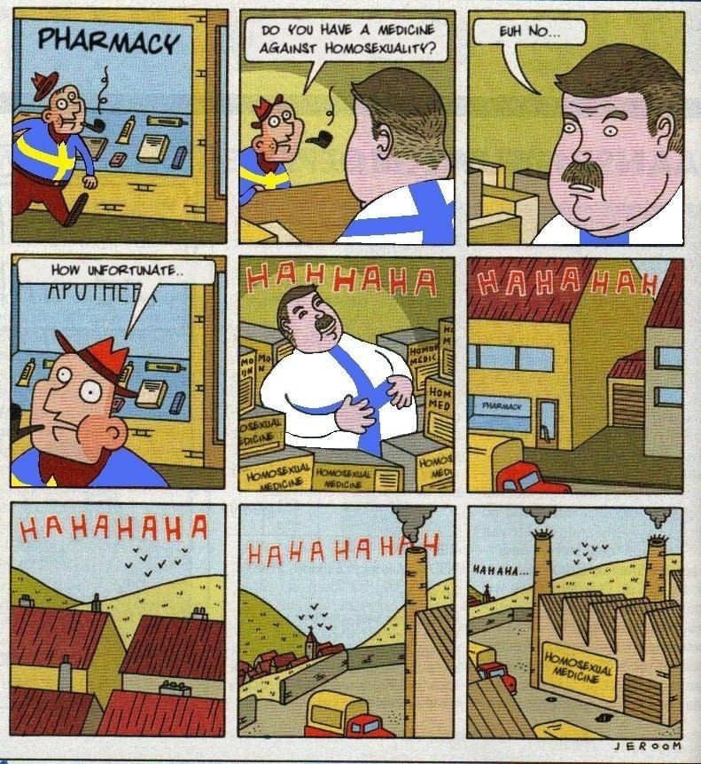 AGAINST HOMOSEXUALITY? YOu HAVE A MEDICINE PHARMACY HOW UNFORTUNATE ПАНА a HAHAHAHA НАНАНАН JEROOM