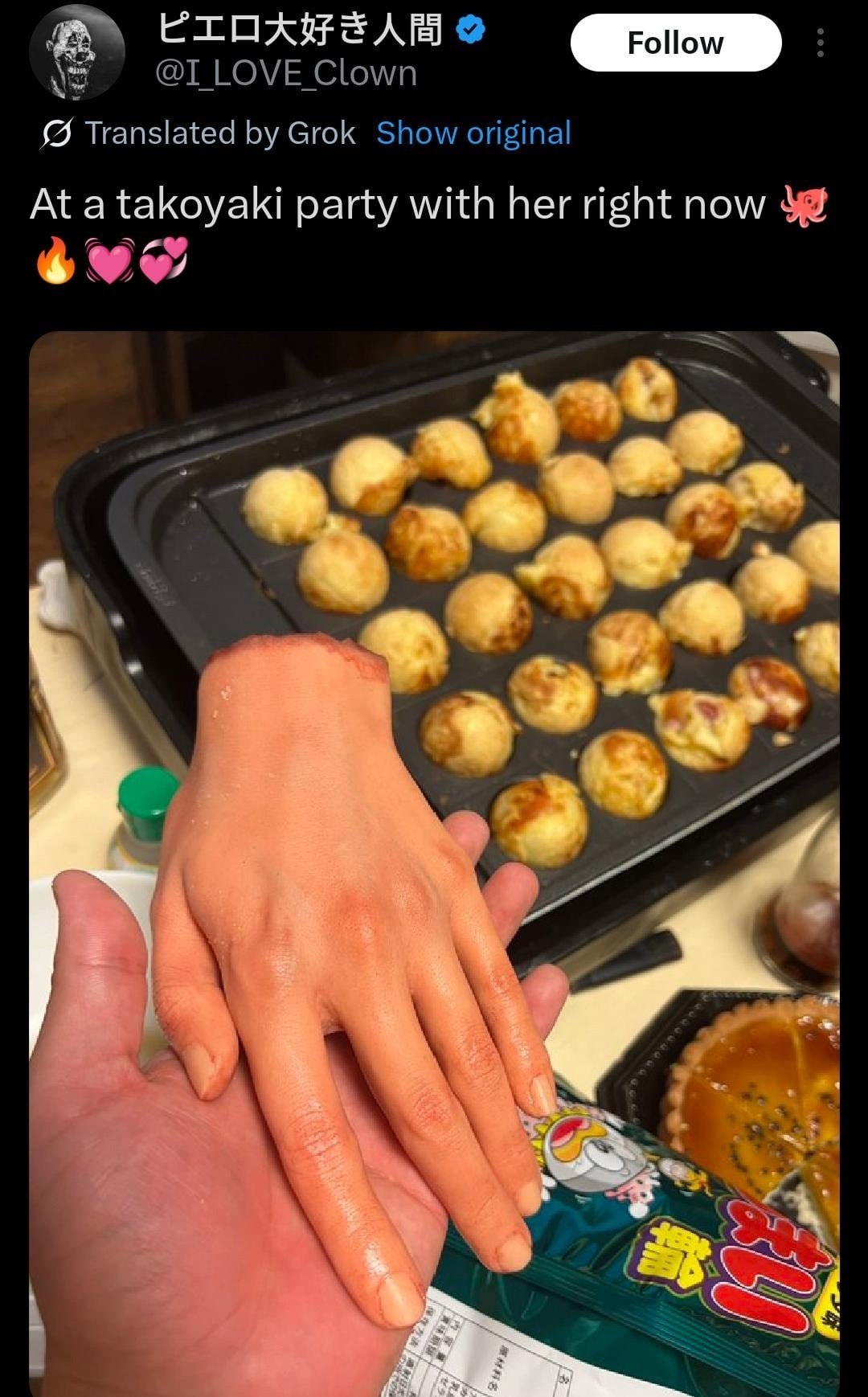 Clown Translated Grok Show original At a takoyaki party with her right now