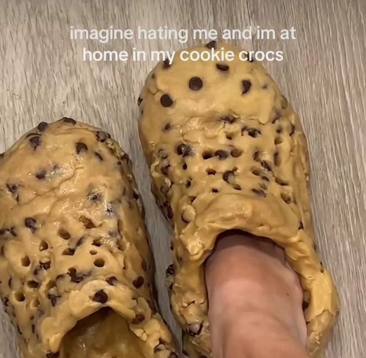 imagine hating and at home in my cookie crocs