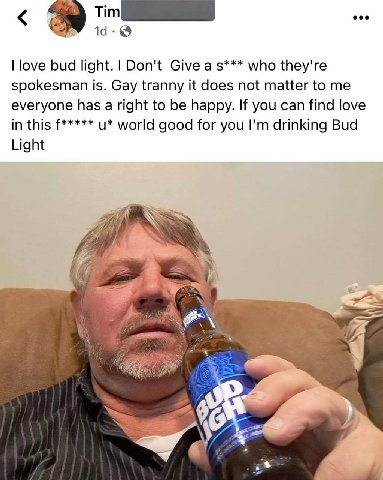 love bud light. Don't Give a who they're spokesman is. Gay tranny it does not matter to me everyone has a right to be happy. If you can find love in this world good for you drinking Bud Light у