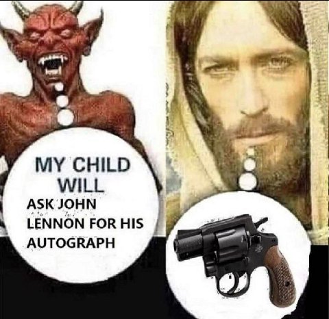 MY CHILD WILL ASK JOHN LENNON FOR HIS AUTOGRAPH