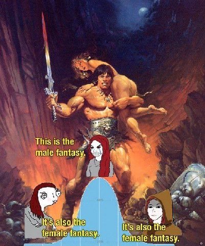 This is the male fantasy. the It’s also the ‘female’ female fantasy