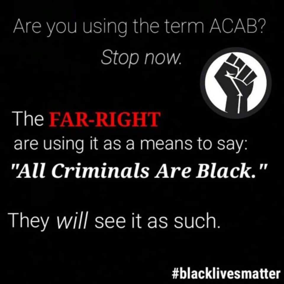 Are you using the term АСАВ? Stop now. (9 Тре are using it as a means to Say: "All Criminals Are Black." They will see it as such. #blacklivesmatter