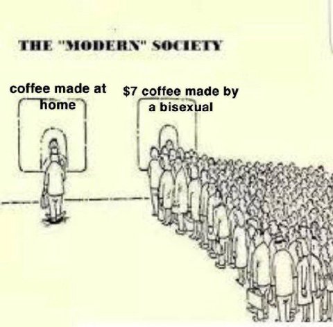 THE SOCIETY coffee made at $7 coffee made a bisexual у 1$ a