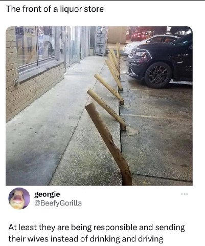 The front of a liquor store А georgie @BeefyGorilla At least they are being responsible and sending their wives instead of drinking and driving