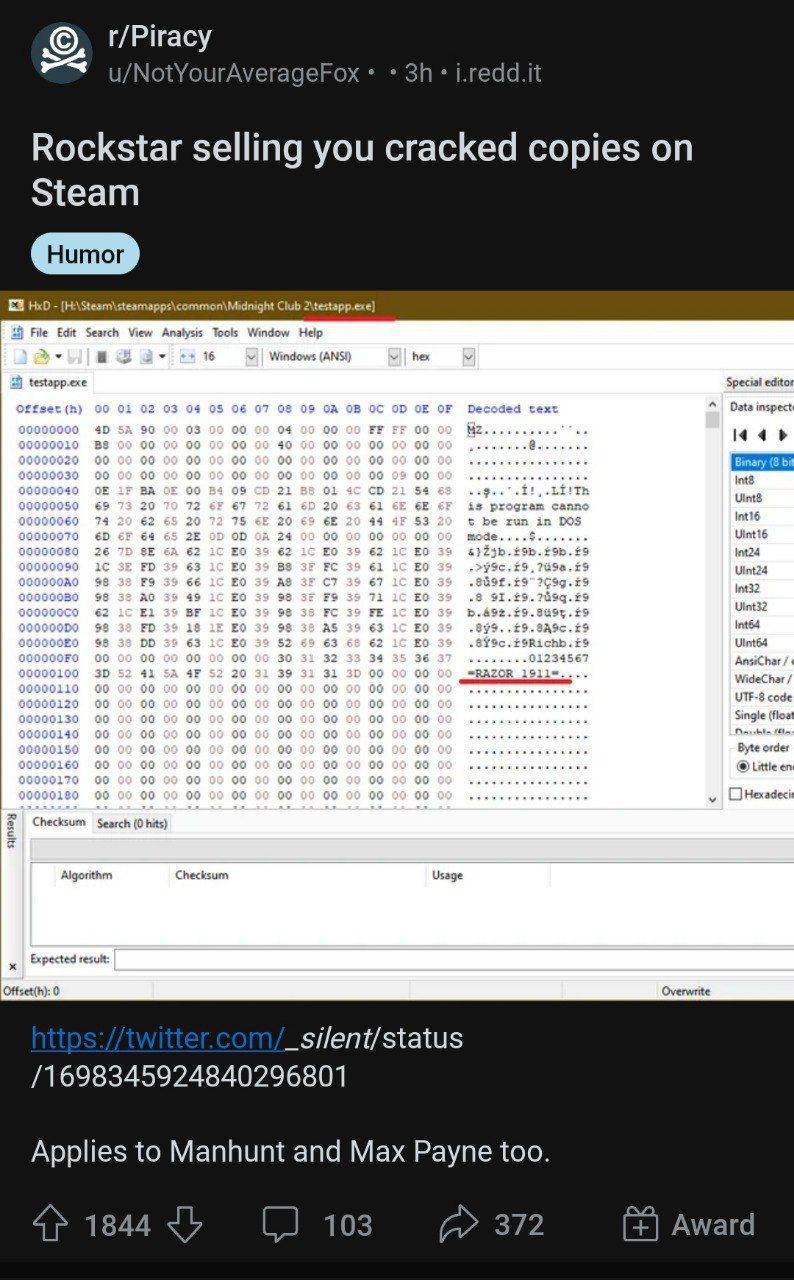 r/Piracy u/NotYourAverageFox i.redd.it Rockstar selling you cracked copies on Steam HxD Club 2\testapp.exe] File Edit Search View Analysis Tools Window Help 16 Windows (ANS) hex ‘еЯарр.ехе Special edi