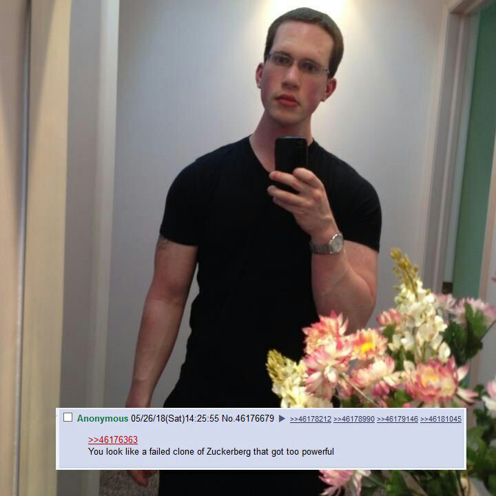 Anonymous No.46176679 >>46178212 >>46178990 >>46179146 >>46181045 >>46176363 You look like a failed clone of Zuckerberg that got too powerful